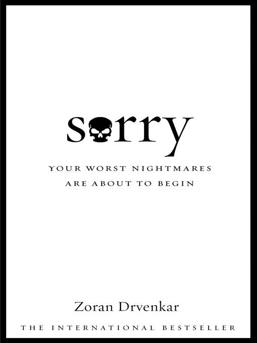 Title details for Sorry by Zoran Drvenkar - Available